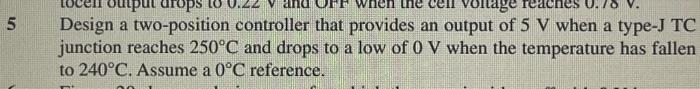 Solved Design a two-position controller that provides an | Chegg.com
