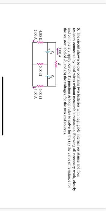 Solved 5. The circuit shown below contains two batteries | Chegg.com