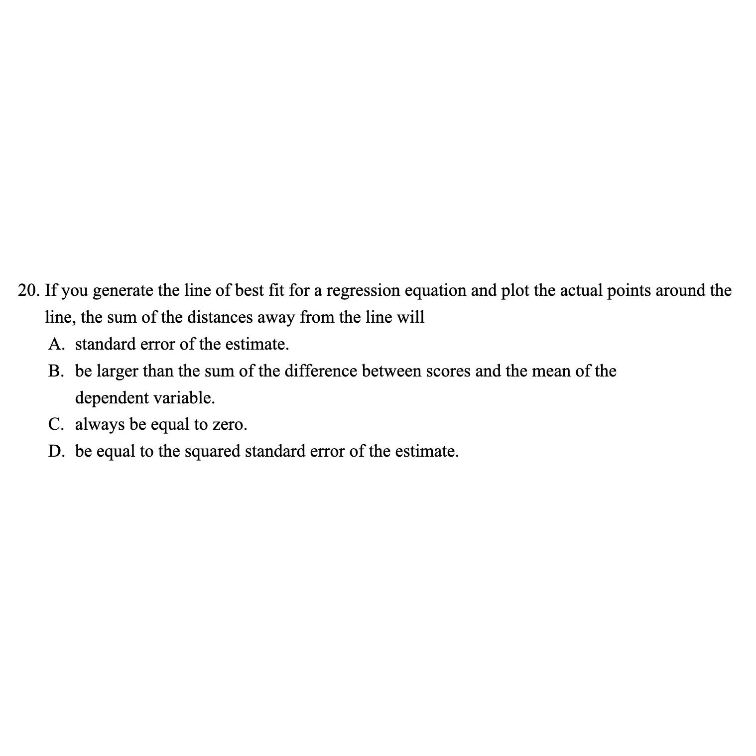Solved If you generate the line of best fit for a regression | Chegg.com