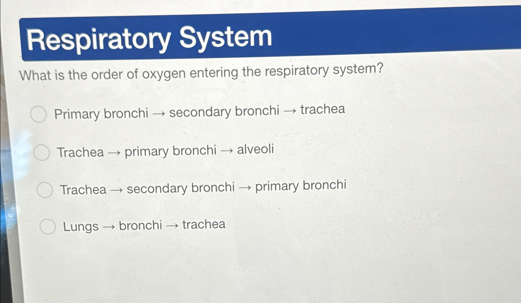 Solved Respiratory SystemWhat is the order of oxygen | Chegg.com