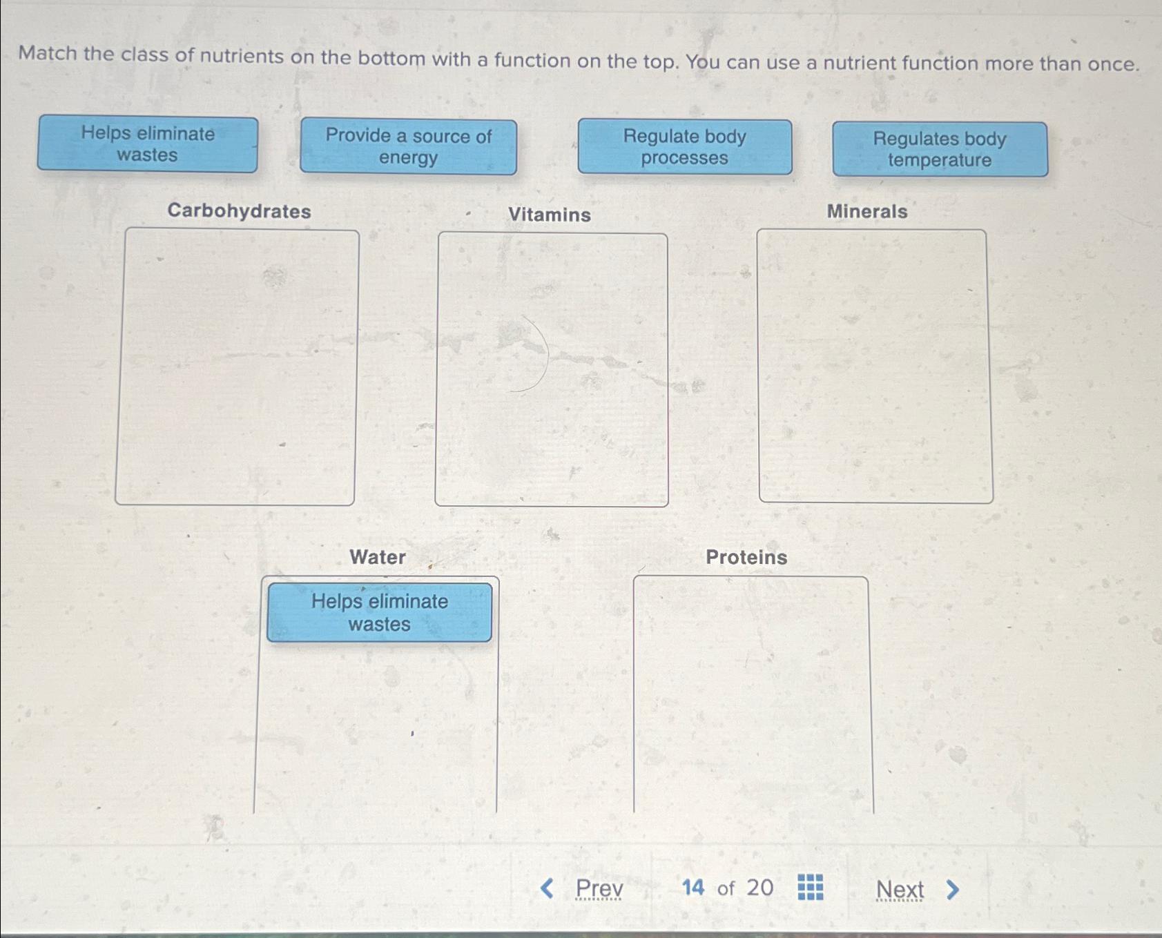 Solved Match the class of nutrients on the bottom with a | Chegg.com