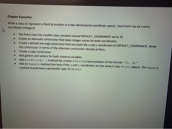 Solved Chapter 8 practice Write a class to represent a Point | Chegg.com