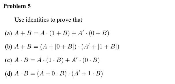 Solved Use Identities To Prove That | Chegg.com