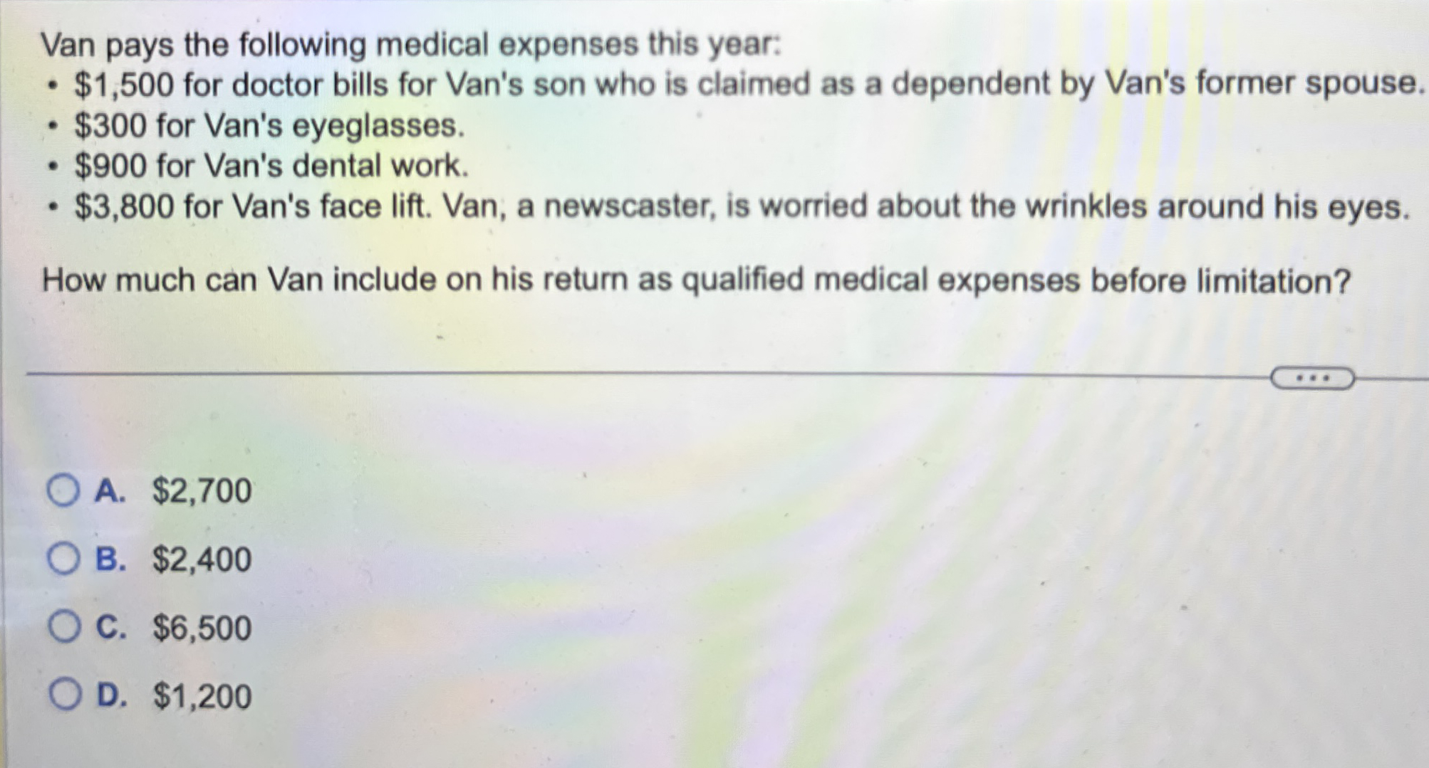 Solved Van pays the following medical expenses this