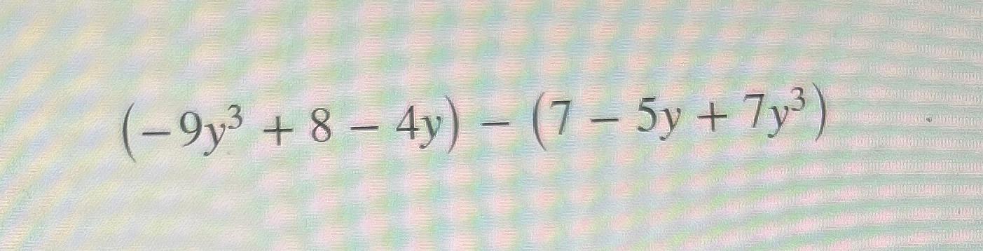 7 y 3 )= 5y 8