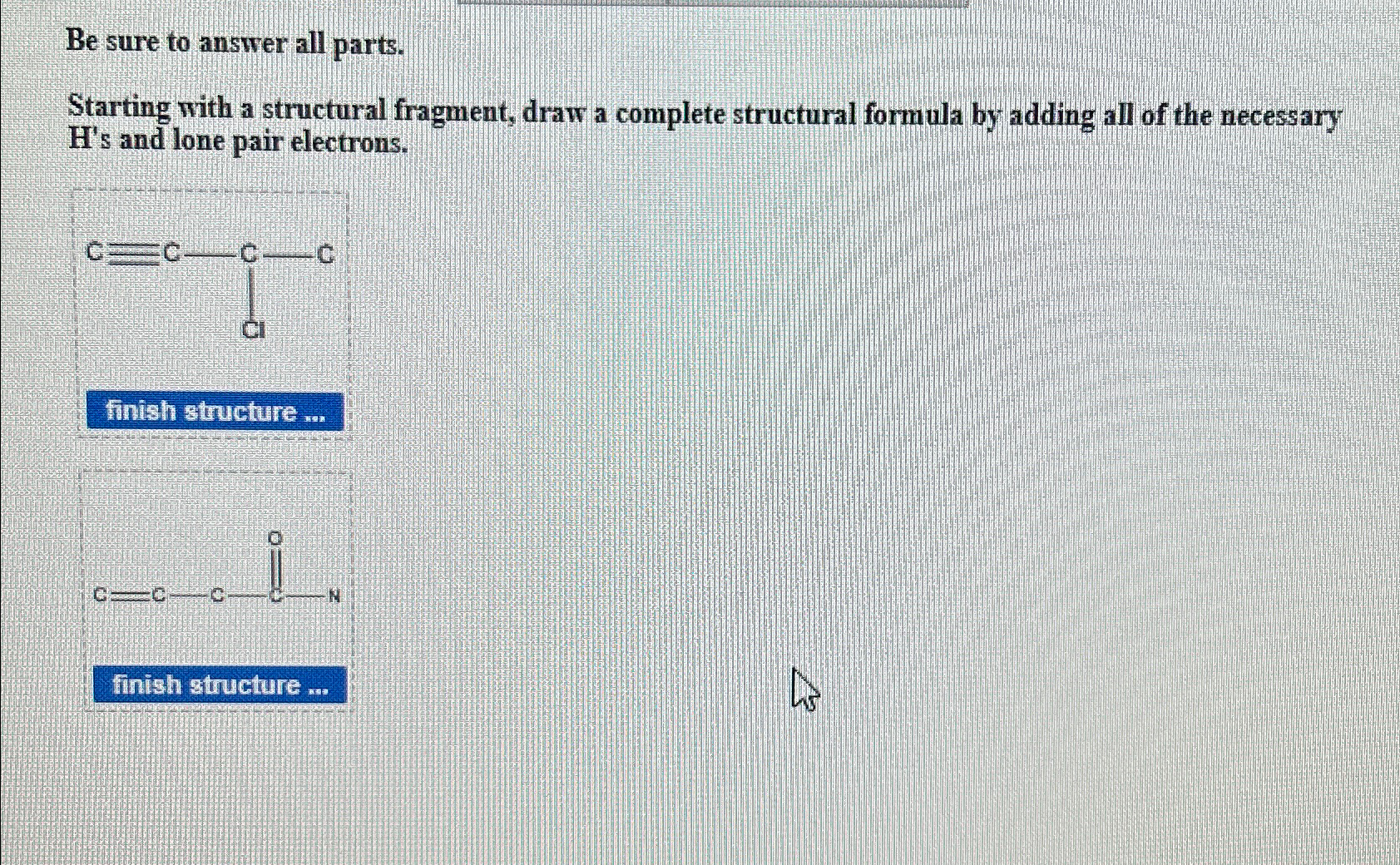 Solved Be sure to answer all parts.Starting with a | Chegg.com