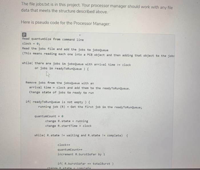 Solved 1. Processor Manager Description: You will develop a | Chegg.com