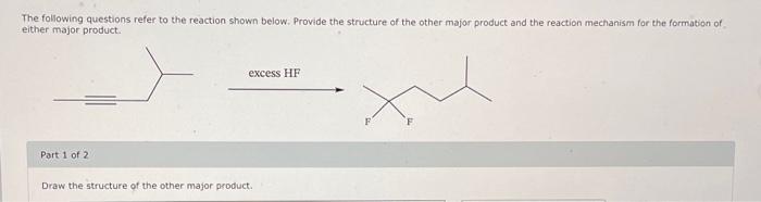 Solved The following questions refer to the reaction shown | Chegg.com