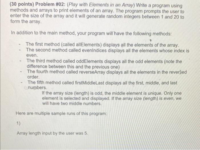 Solved (30 points) Problem #02: (Play with Elements in an | Chegg.com