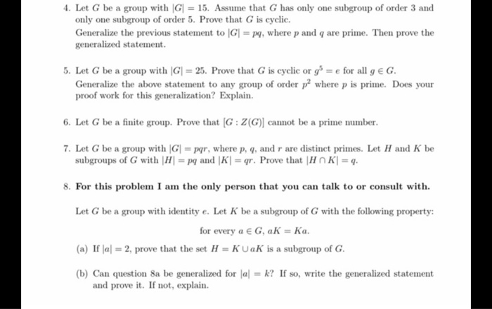 Solved 4 Let G Be A Group With G1 15 Assume That G Ha Chegg Com