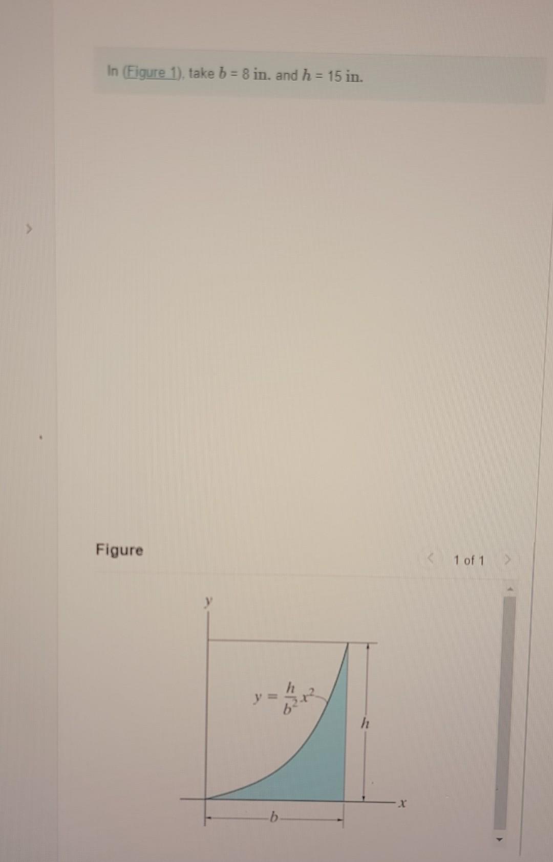 Solved In (Figure 1), Take B=8 In. And H=15 In.Locate The | Chegg.com