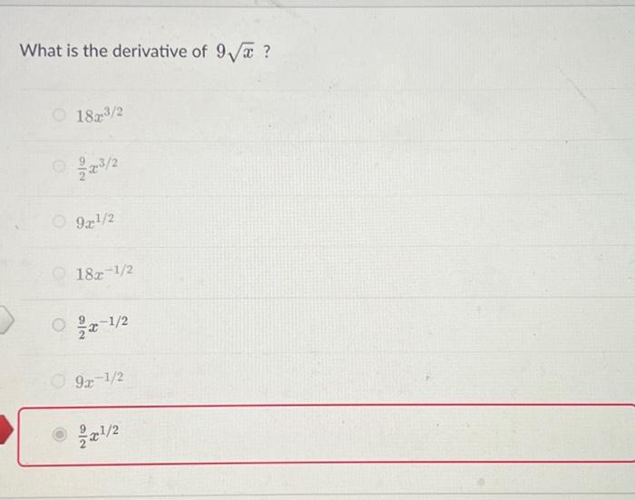 solved-what-is-the-derivative-of-9x-18x3-2-29x3-2-9x1-2-chegg