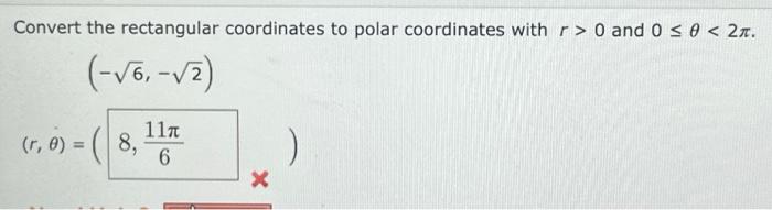 Solved Convert the rectangular coordinates to polar | Chegg.com