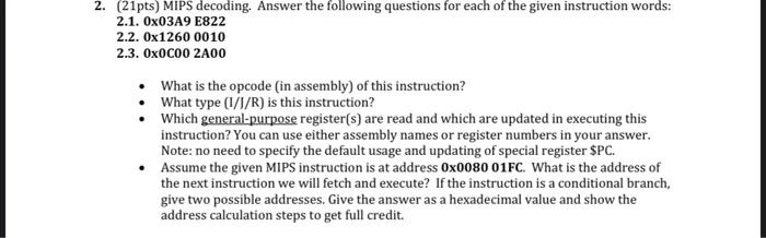 Solved (21pts) MIPS decoding. Answer the following questions | Chegg.com