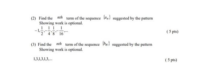 Solved (2) Find the nth term of the sequence and suggested | Chegg.com