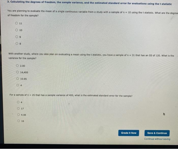 Solved 3 Calculating The Degrees Of Freedom The Sample