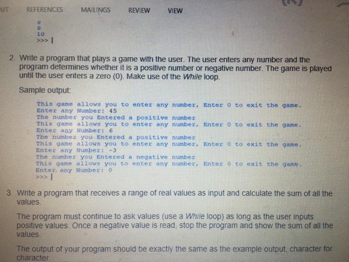 Solved 1. Using the While loop, write a program that | Chegg.com