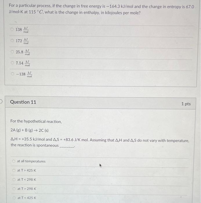 Solved For a particular process, if the change in free | Chegg.com