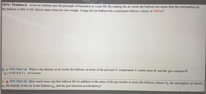 Solved (10\%) Problem 6: A hot air balloon uses the | Chegg.com