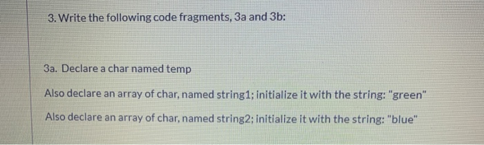 programming assignment 6 - source code: import ; ... Solved 3. Write the following code fragments, 3a and 3b: 3a. | Chegg.com