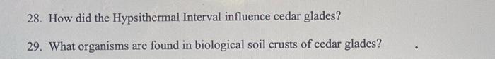 Solved 28. How did the Hypsithermal Interval influence cedar | Chegg.com
