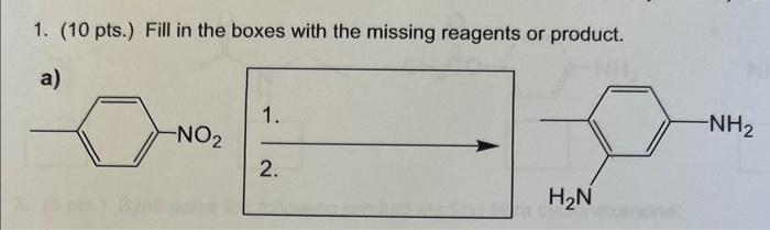 Solved 1. (10 pts.) Fill in the boxes with the missing | Chegg.com