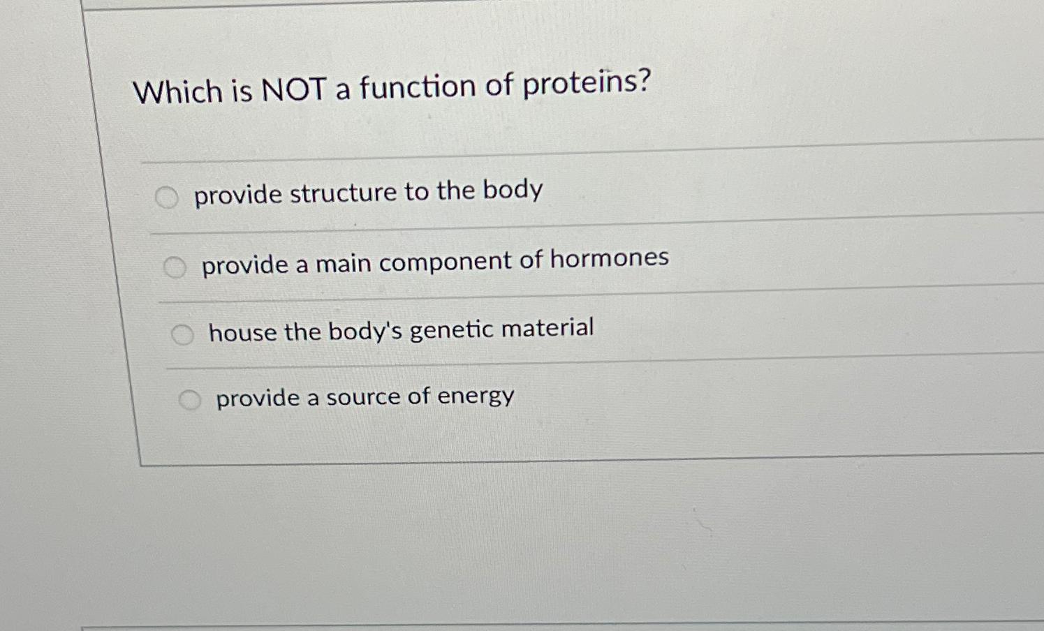 Solved Which is NOT a function of proteins?provide structure