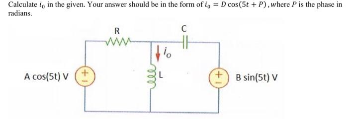 Solved Calculate i0 in the given. Your answer should be in | Chegg.com