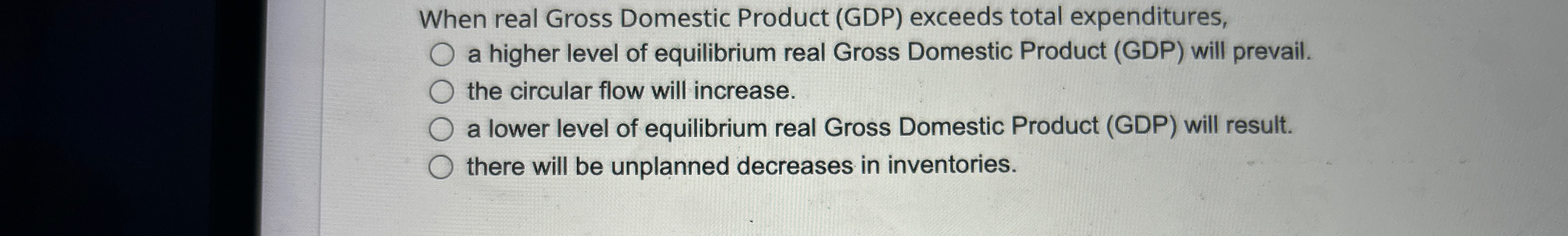 Solved When real Gross Domestic Product (GDP) ﻿exceeds total | Chegg.com