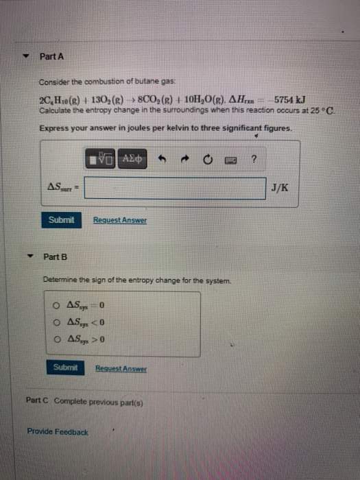 Solved Part A Consider The Combustion Of Butane Gas 2ch Chegg Com