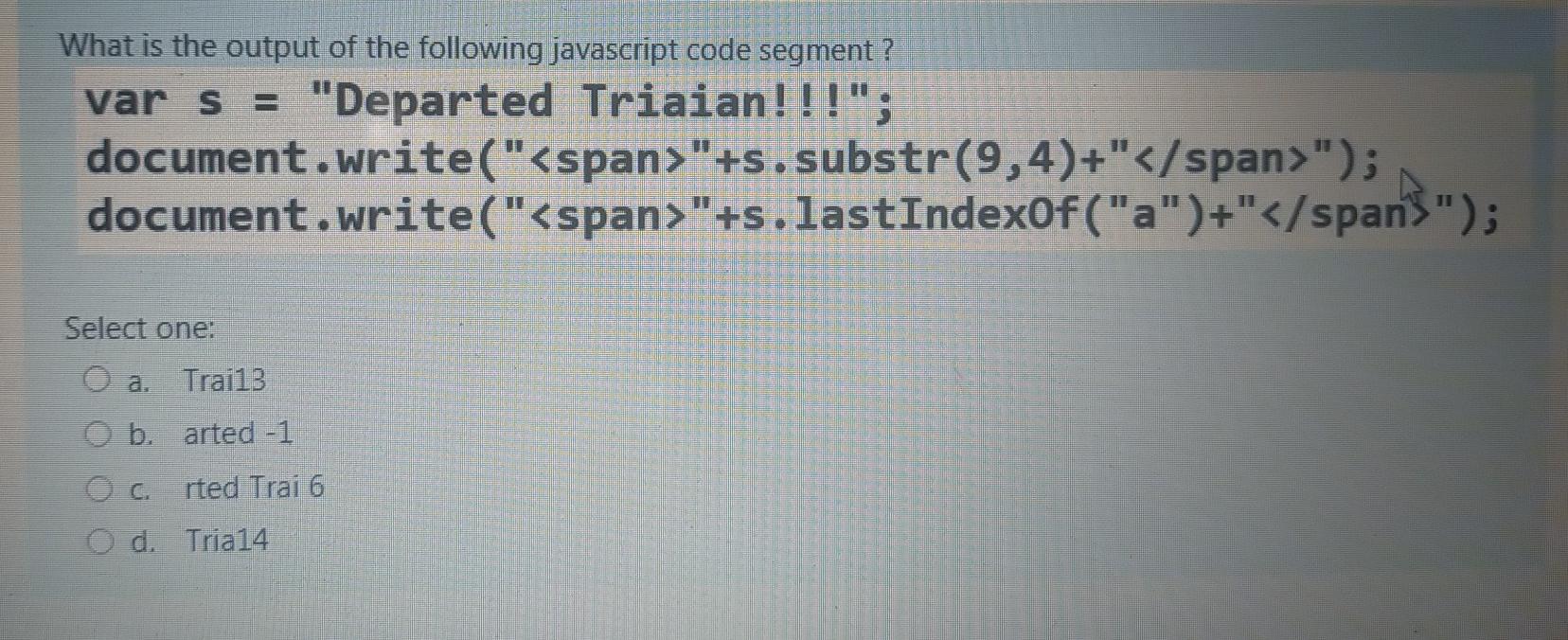 Solved What is the output of the following javascript code | Chegg.com