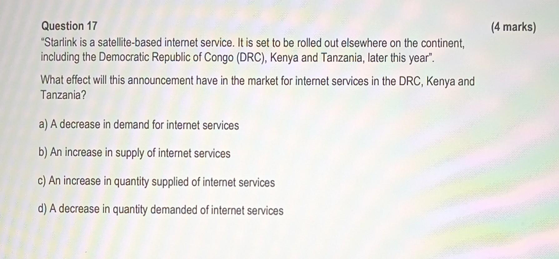 Solved Question 17 Starlink Is A Satellite Based Internet Chegg Solved Question 17 Starlink Is A Satellite Based Internet Chegg
