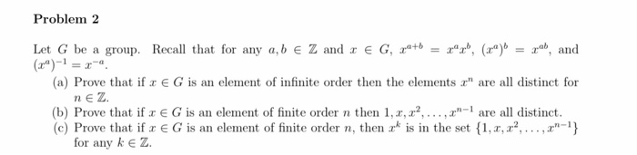 Solved Problem 2 Let G be a group. Recall that for any a, b | Chegg.com