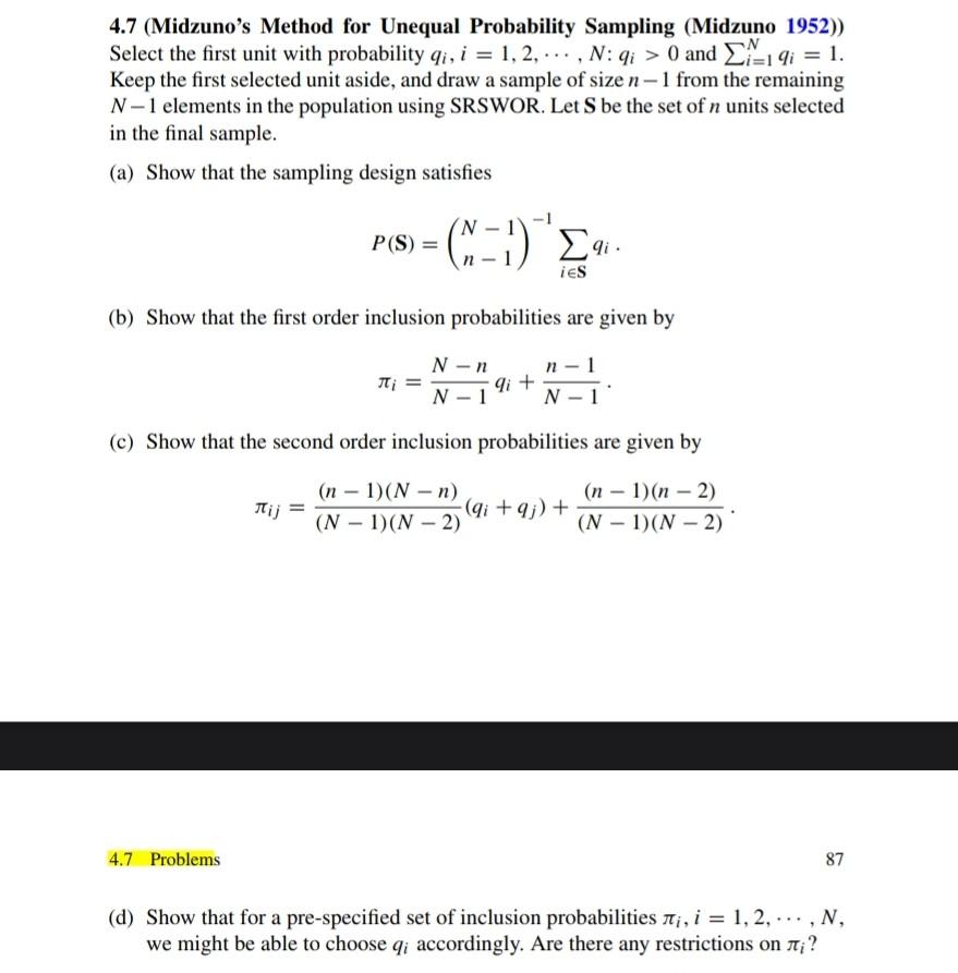 Solved 4.7 (Midzuno's Method for Unequal Probability | Chegg.com