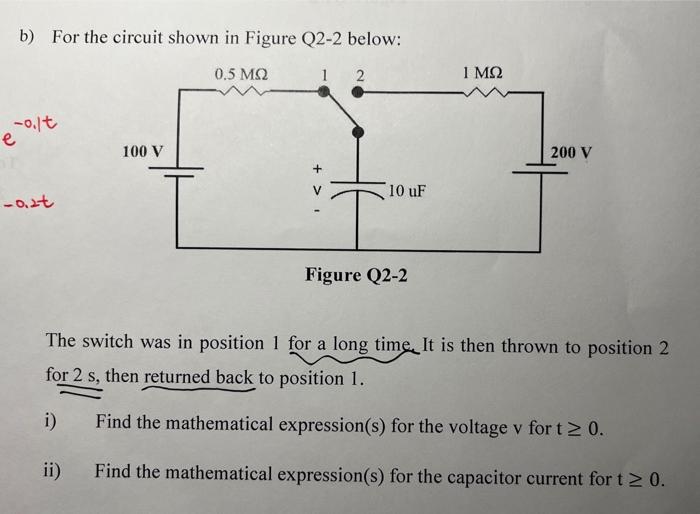 Solved B) For The Circuit Shown In Figure Q2-2 Below: The | Chegg.com