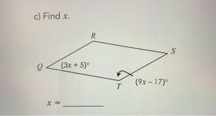 Solved C Find X Q 3x 5 º T 9x 17 Chegg Com