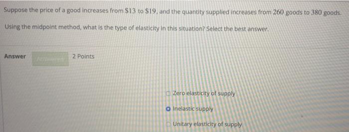 Solved Suppose the price of a good increases from $13 to | Chegg.com