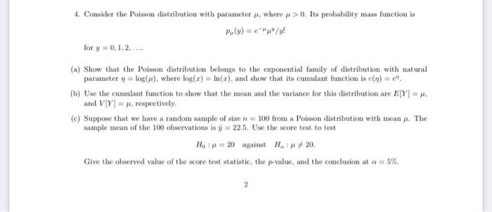 Solved 4. Consider the Poisson distribution with parameter | Chegg.com