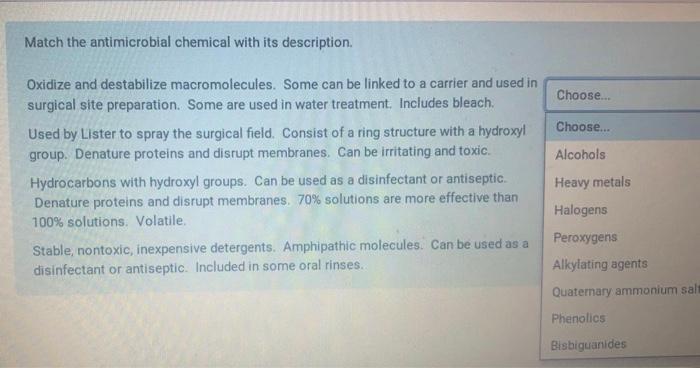 Solved Match the antimicrobial chemical with its | Chegg.com