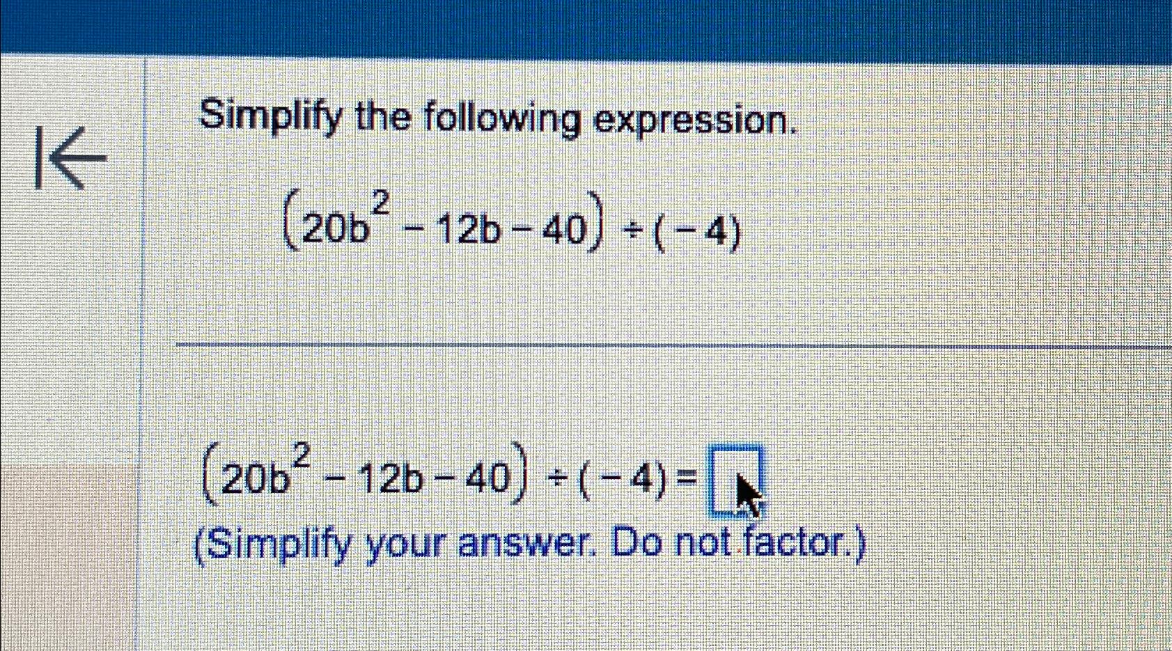 Solved Simplify The Following | Chegg.com