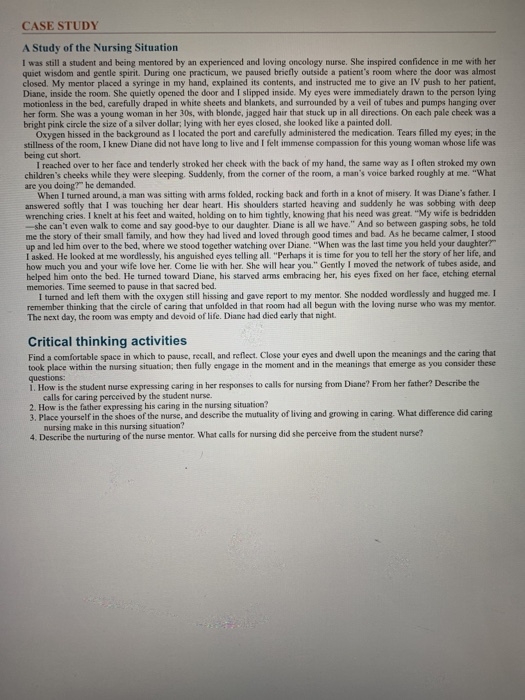 Solved CASE STUDY A Study Of The Nursing Situation I Was | Chegg.com