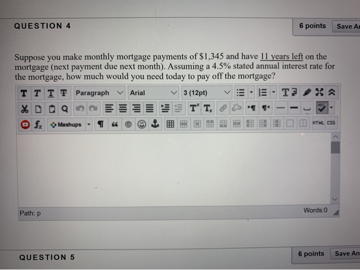 Solved QUESTION 4 6 points Save Am Suppose you make monthly | Chegg.com