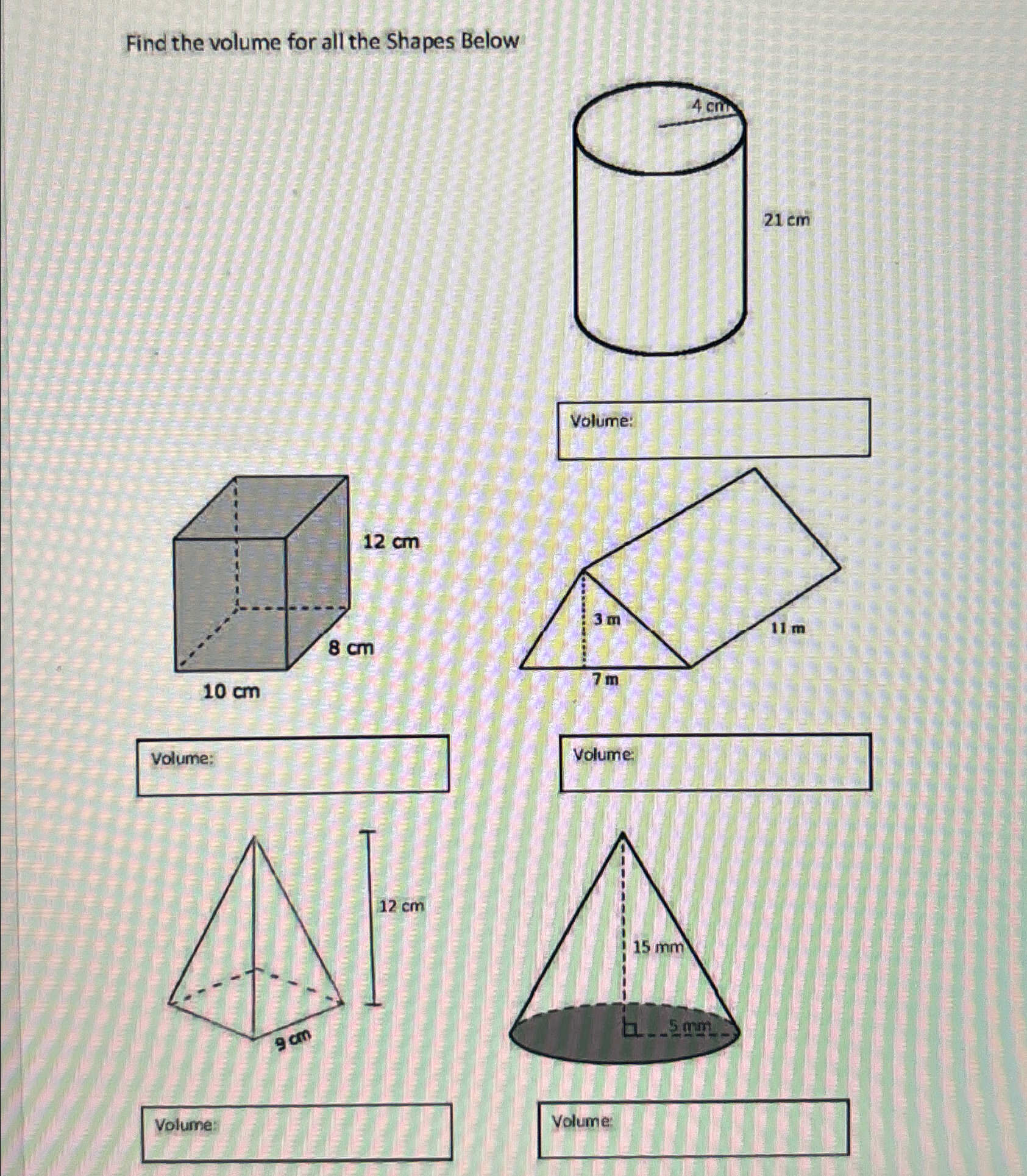 Solved Find the volume for all the Shapes Below | Chegg.com