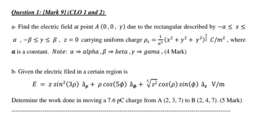 Solved Question 1 Mark 9 Clo 1 And 2 A Find The Elec Chegg Com