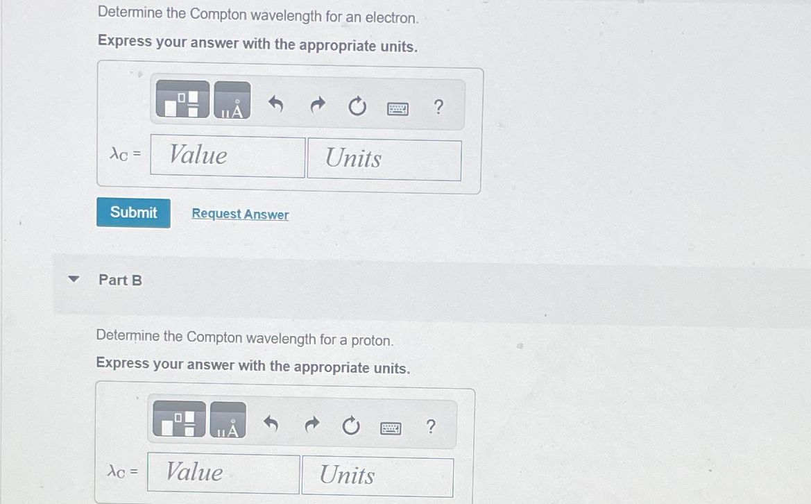 Solved Determine the Compton wavelength for an | Chegg.com
