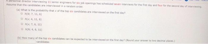 Solved A personnel director interviewing 11 senior engineers | Chegg.com