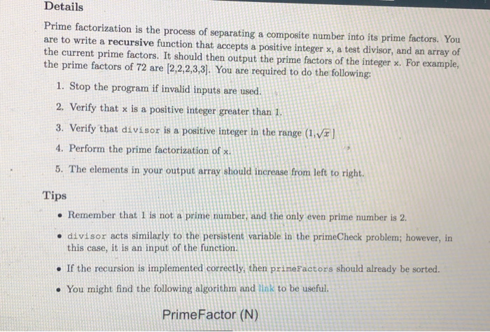Solved 5 Prime Factorization function primefactors - | Chegg.com
