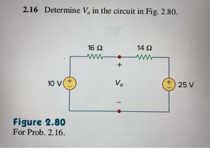 Solved 2.15 Calculate v and i, in the circuit of Fig. 2.79. | Chegg.com