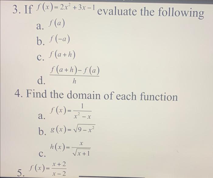 Solved Evaluate the function.Given f(x)=2x2-3x-3, ﻿find