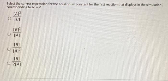 Solved Select the correct expression for the equilibrium | Chegg.com
